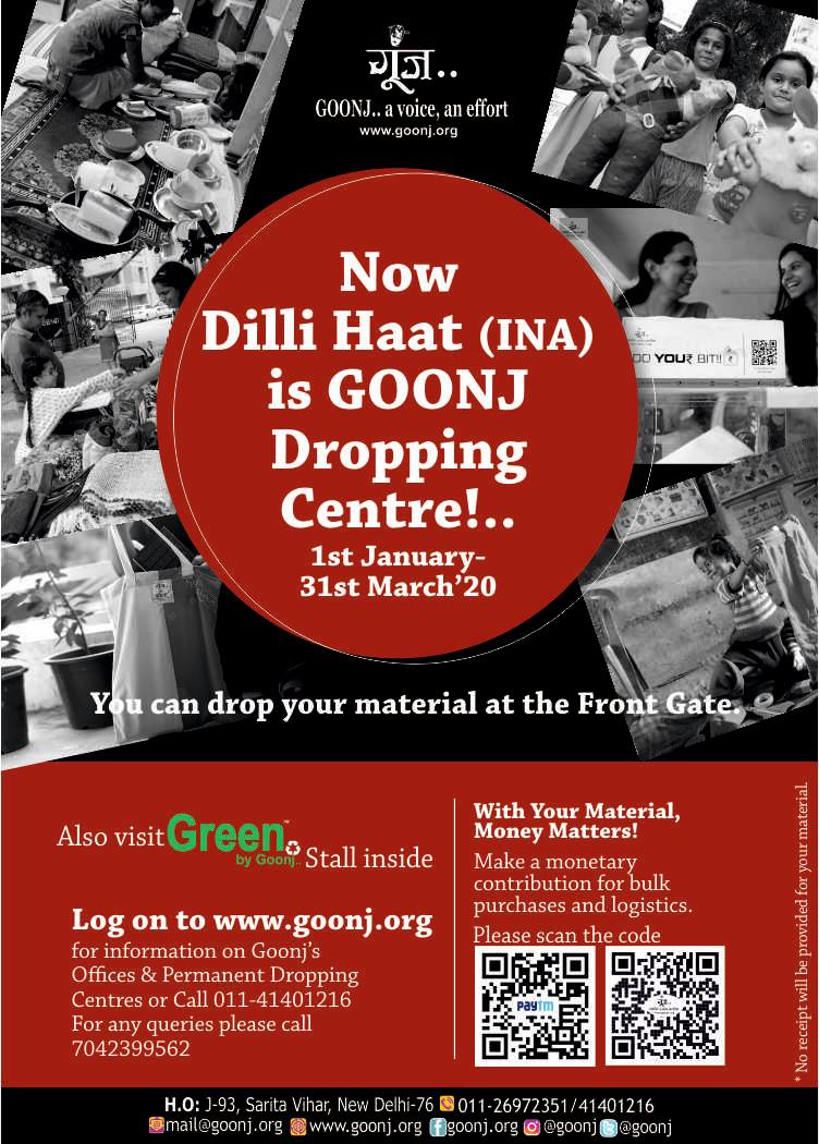 Now Dilli Haat (INA) is Goonj Dropping Centre!..